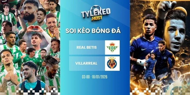 Soi kèo nhà cái Real Betis vs Villarreal