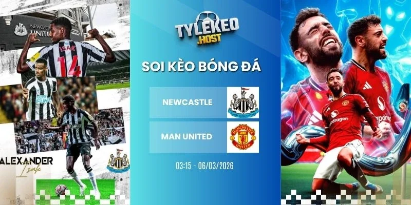 Soi kèo nhà cái Newcastle United vs Manchester United - NHA, 05/03/2026